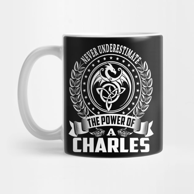 The Power Of a CHARLES by Rodmich25